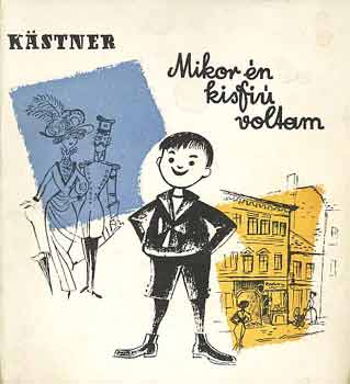 Kastner: Mikor én kisfiú voltam antikvár