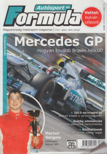 Bethlen Tamás (főszerk.): Autósport és Formula 2014. január - 2015. január (12 db. lapszám) antikvár