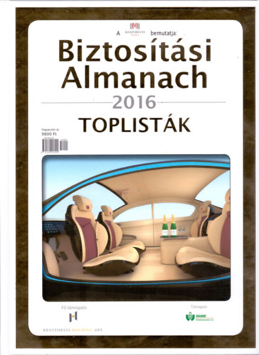Bartha Zoltán; Dr. Kőrizs Imre; Dr. Szüts Ágnes: Biztosítási Almanach 2016 antikvár