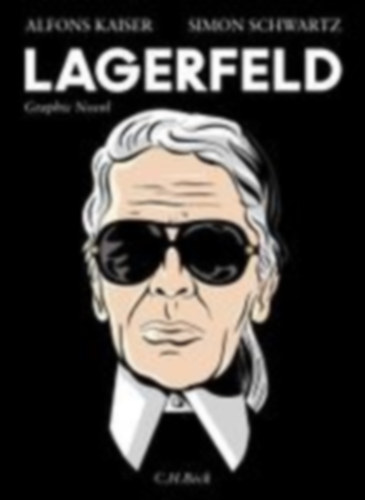 Kaiser, Alfons: Lagerfeld idegen