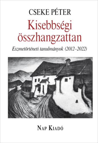 Cseke Péter: Kisebbségi összhangzattan antikvár
