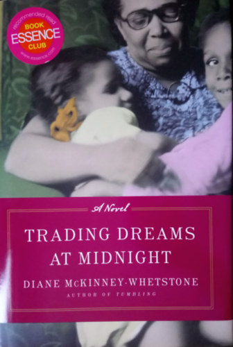 Diane McKinney-Whetstone: Trading Dreams at Midnight - Dedikált antikvár