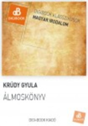 Krúdy Gyula: Álmoskönyv e-Könyv