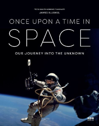 Bluemel, James: Once Upon a Time in Space idegen