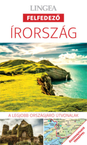 Írország - A legjobb országjáró útvonalak könyv