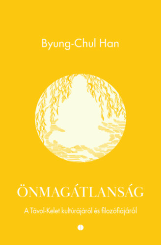 Byung-Chul Han: Önmagátlanság könyv