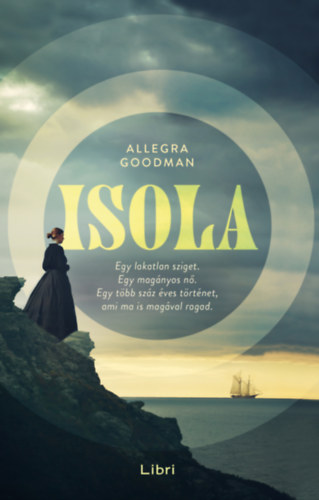 Allegra Goodman: Isola e-Könyv