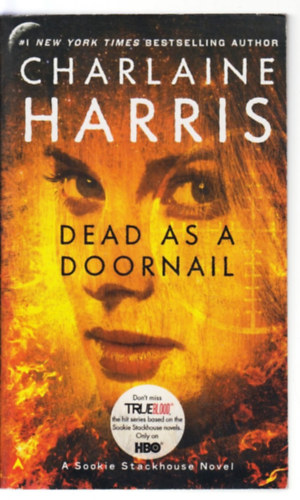 Charlaine Harris: Dead as a Doornail (True Blood Series) antikvár