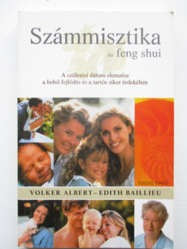 Volker, Albert-Baillieu, Edith: Számmisztika és feng-shui antikvár