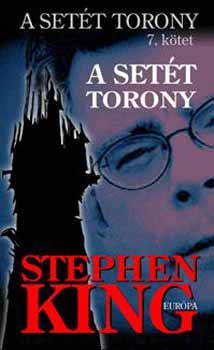 Stephen King: A Setét Torony könyv