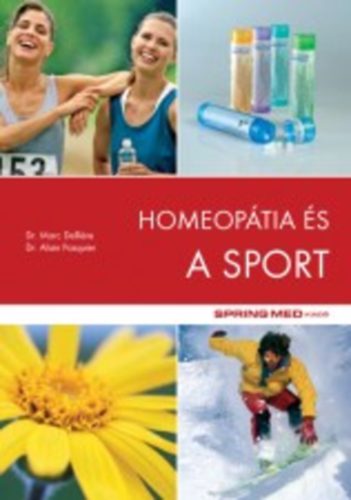 Dr. Marc Delliére; Dr. Alain Pasquier: Homeopátia és a sport antikvár