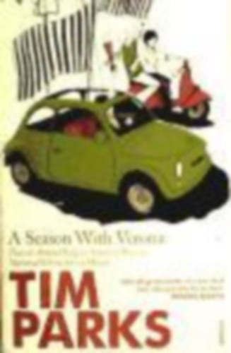 Parks, Tim: A Season With Verona idegen