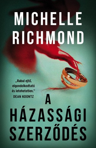 Michelle Richmond: A házassági szerződés e-Könyv