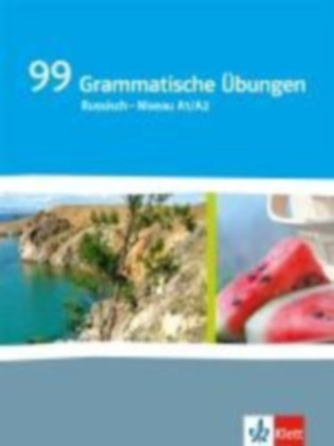 99 Grammatische Übungen Russisch  - Niveau A1/A2 idegen