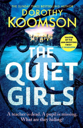 Koomson, Dorothy: The Quiet Girls idegen