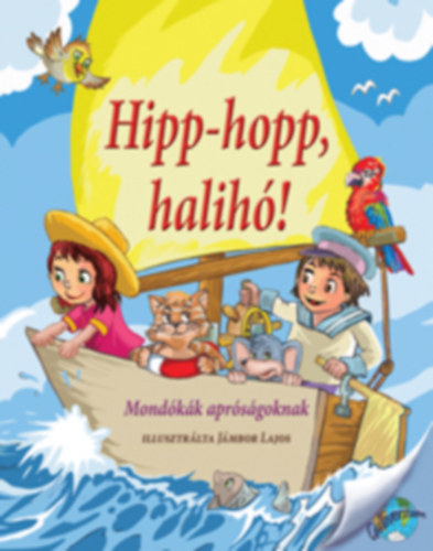 Hipp-hopp, halihó! antikvár