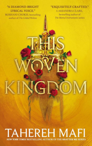 Tahereh Mafi: This Woven Kingdom idegen
