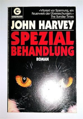 John Harvey: Spezialbehandlung: Roman (Goldmann Allgemeine Reihe) antikvár
