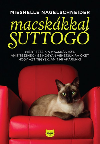 Mieshelle Nagelschneider: Macskákkal suttogó | bookline