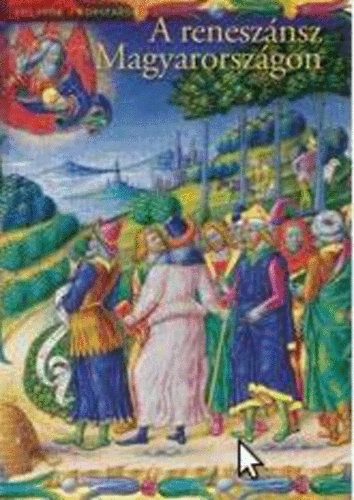 Mikó Árpád: A reneszánsz Magyarországon könyv