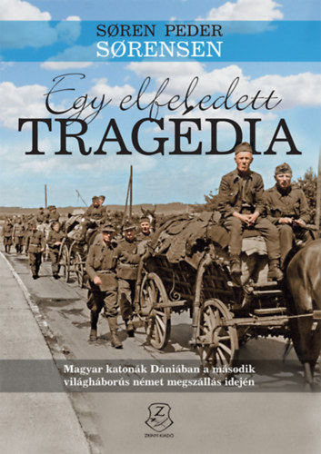Egy elfeledett tragédia akciós termékkép 1