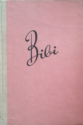 Karin Michaelis: Bibi antikvár