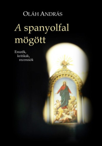 Oláh András: A spanyolfal mögött antikvár
