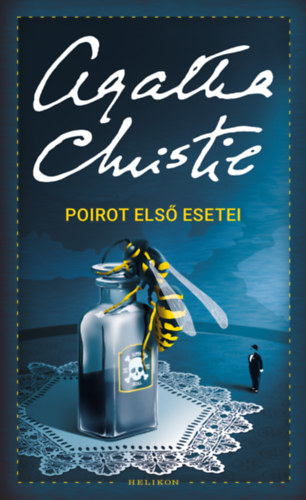 Agatha Christie: Poirot első esetei e-Könyv