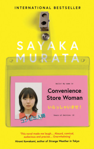 Sayaka Murata: Convenience Store Woman antikvár