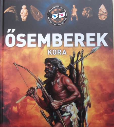 Kész Barnabás, Tóth Dóra: Ősemberek kora - 3D antikvár