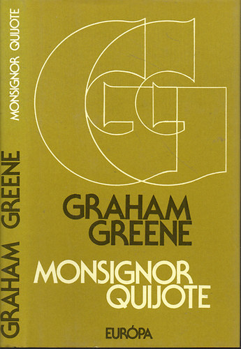 Graham Greene: Monsignor Quijote antikvár