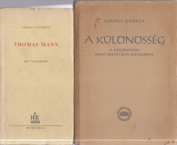Lukács György: 2 db. filozófia (Thomas Mann- Két tanulmány + A különösség- A különösség mint esztétikai kategória) antikvár