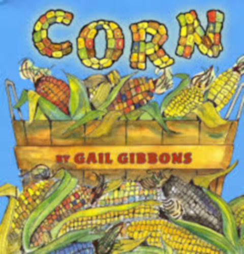 Gail Gibbons: Corn antikvár