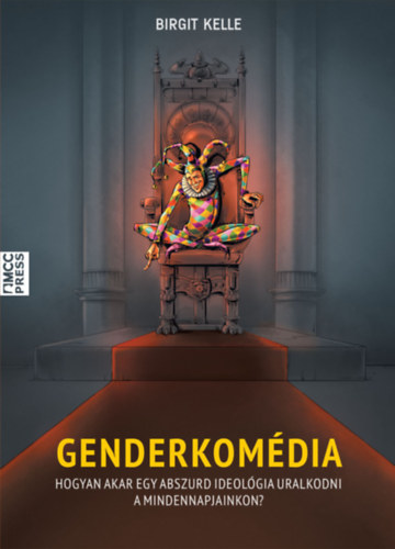Birgit Kelle: Genderkomédia könyv