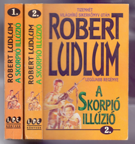 Robert Ludlum: A Skorpió illúzió 1-2. (The Scorpio Illusion) antikvár