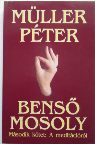 Müller Péter: Benső mosoly II. - A meditációról antikvár