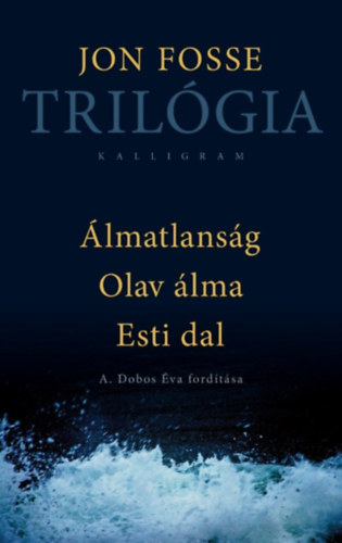 Jon Fosse: Trilógia könyv