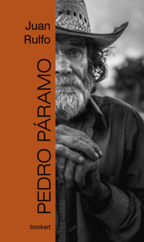 Juan Rulfo: Pedro Páramo könyv
