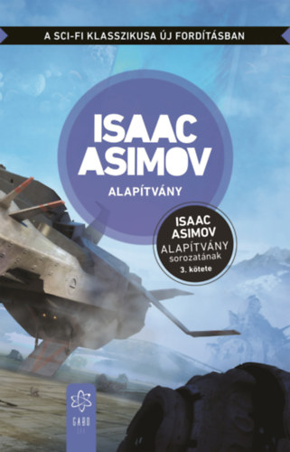 Isaac Asimov: Alapítvány e-Könyv