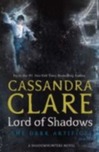 Clare, Cassandra: Lord of Shadows idegen