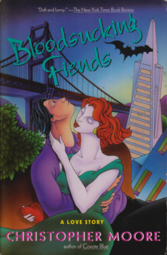 Christopher Moore: Bloodsucking Fiends (Vérszívó démonok) ANGOL NYELVEN antikvár