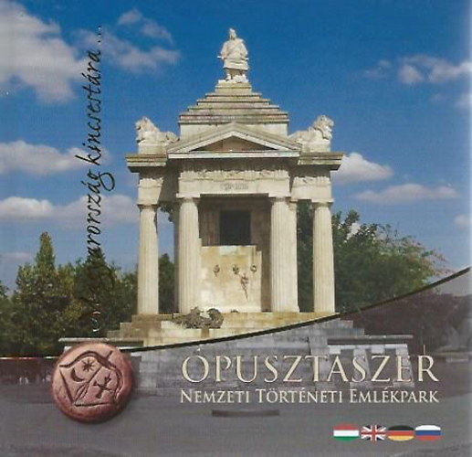Ópusztaszer - Nemzeti Történeti Emlékpark antikvár