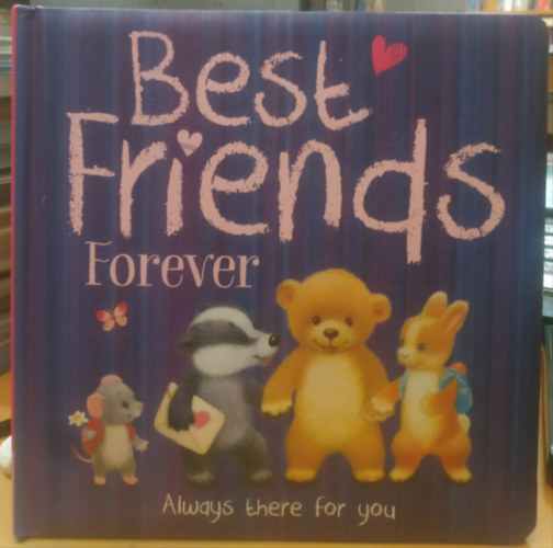 Melanie Joyce, Pavlova, Xenia: Best Friends Forever - Always there for you antikvár