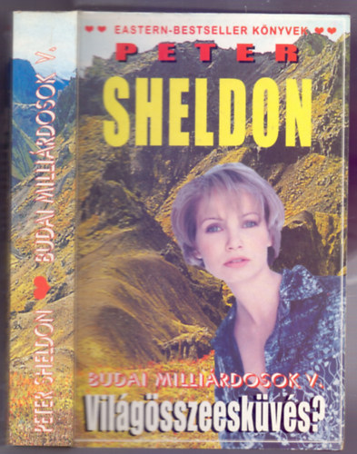 Peter Sheldon: Világösszeesküvés? (Budai milliárdosok 5.) antikvár
