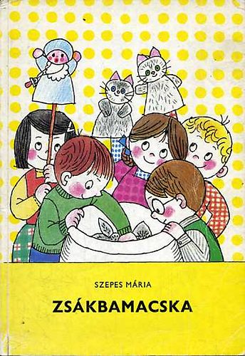Szepes Mária: Zsákbamacska antikvár