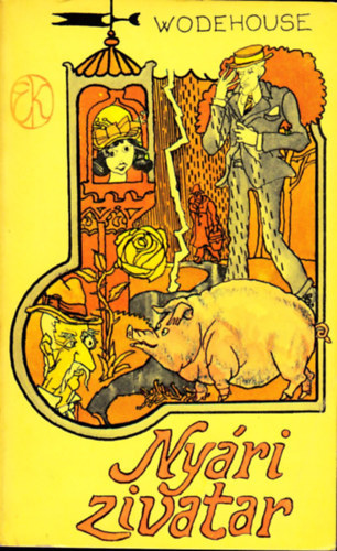 P.G.Wodehouse: Nyári zivatar  (Blandings kastély 4.) antikvár