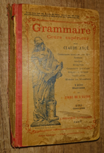 Claude Aucé: Grammaire - Cours Superior antikvár
