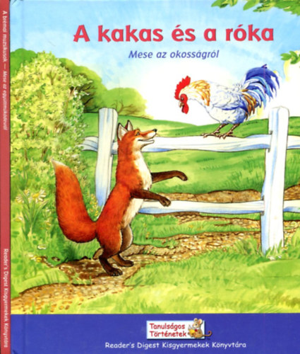 2 db Tanulságos törénetek: A kakas és a róka - A brémai muzsikusok (mese az okosságról és az együttműködésről) antikvár