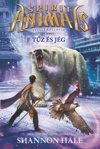 Shannon Hale: Szellemállatok 4. Tűz és jég antikvár