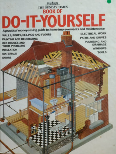 Bill Cater - Shirley Crabtree (szerk.): The Sunday Times Book of Do-It-Yourself antikvár